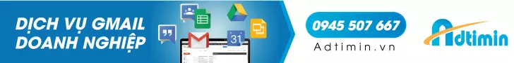 Dịch vụ Gmail doanh nghiệp - Adtimin