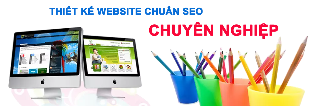 Thiết kế Web chuẩn SEO chuyên nghiệp TPHCM