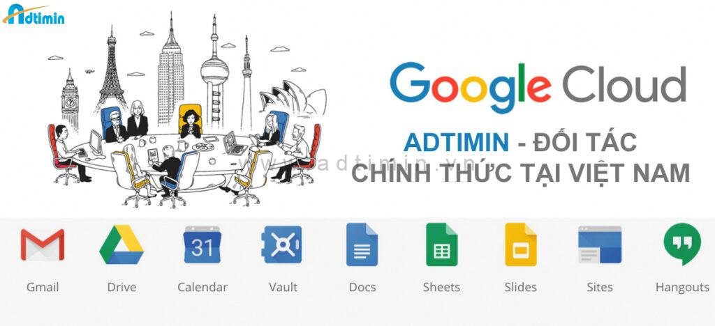 Công ty Truyền Thông ADTIMIN được chứng nhận là đại lý cấp 1 cung cấp dịch vụ Google Workspace tại Việt Nam